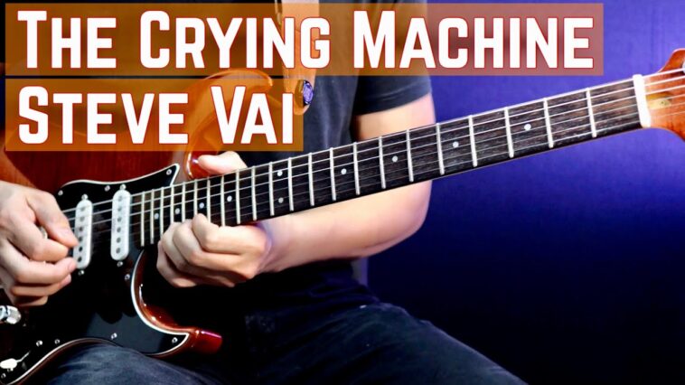"The Crying Machine" - Steve Vai (Cover) 18 Steve Vai